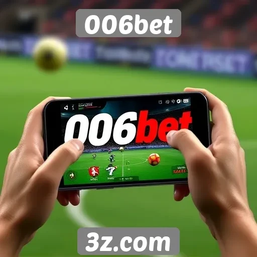 Experiência móvel da 006bet em dispositivos variados